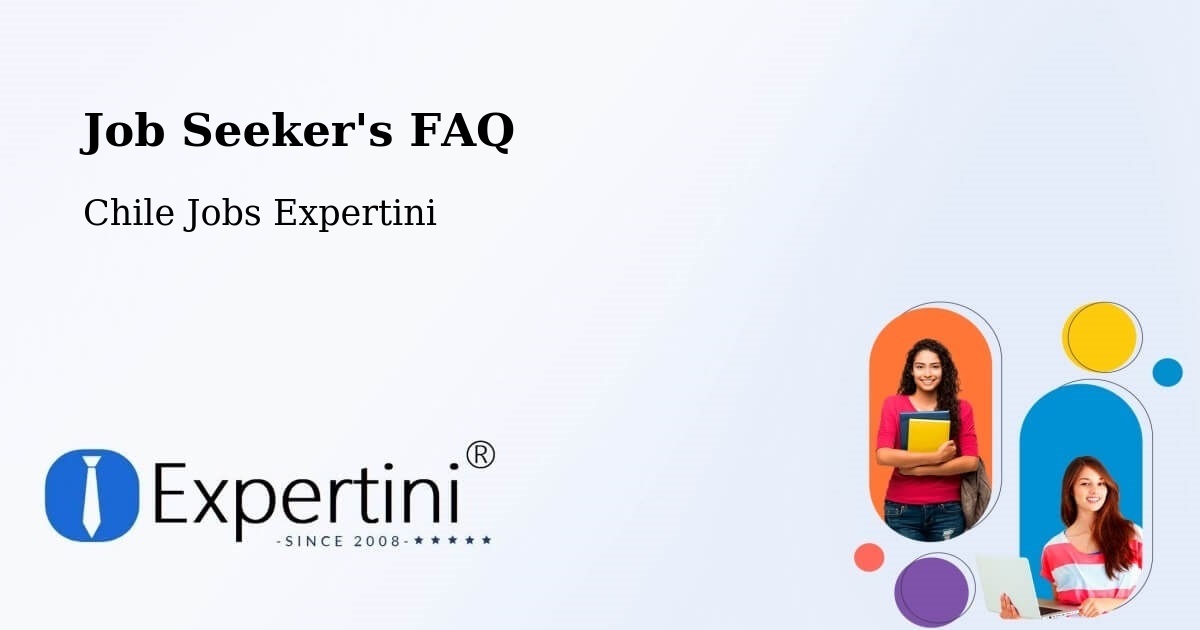 Job Seeker FAQ – Traiguén - Chile Jobs Expertini