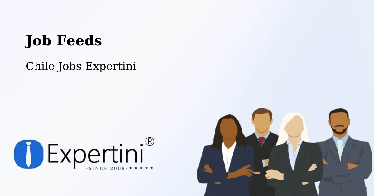Job Listings Feed – Traiguén - Chile Jobs Expertini