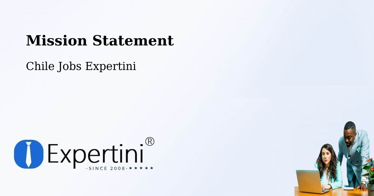 Corporate Mission – Traiguén - Chile Jobs Expertini