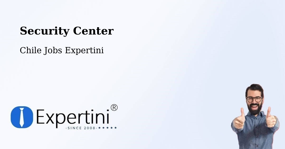 Security & Compliance – Traiguén - Chile Jobs Expertini